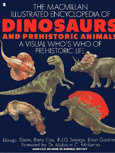 Illustrated Encyclopedia of Dinosaurs and Prehistoric Animals