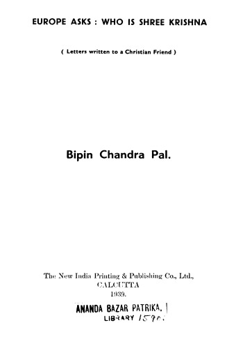 Europe asks: who is Shree Krishna?: Letters written to a Christian friend
