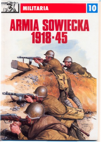 Armia sowiecka: 1918 - 1945 : umundurowanie i oznaki