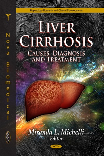 Liver Cirrhosis: Causes, Diagnosis and Treatment ()