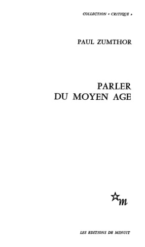 Parler du moyen âge