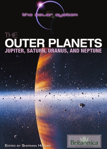 The Outer Planets: Jupiter, Saturn, Uranus, and Neptune