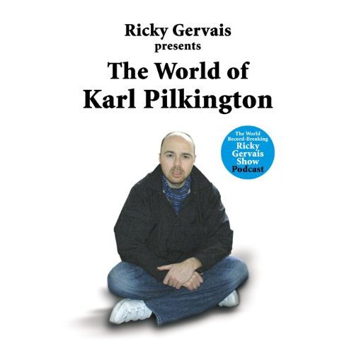 Ricky Gervais Presents: The World of Karl Pilkington