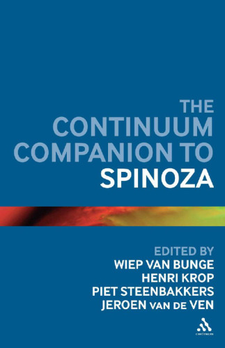 The Continuum Companion to Spinoza (Continuum Companions)