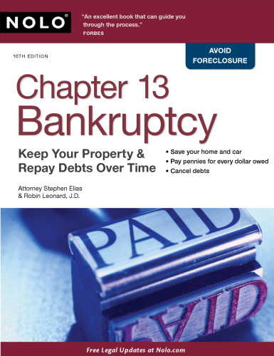 Chapter 13 Bankruptcy: Keep Your Property & Repay Debts Over Time  