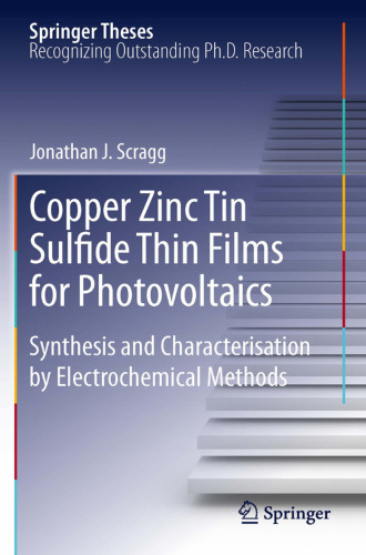 Copper Zinc Tin Sulfide Thin Films for Photovoltaics: Synthesis and Characterisation by Electrochemical Methods
