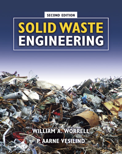 Solid Waste Engineering , Second Edition