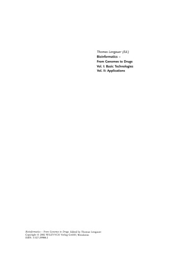 Bioinformatics. From Genomes to Drugs