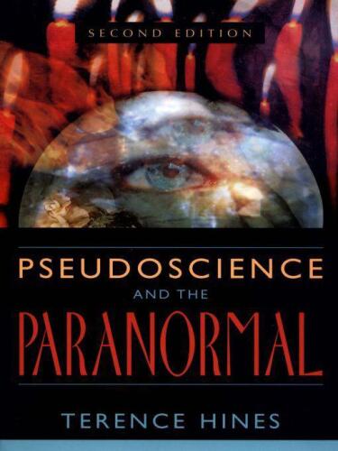 Pseudoscience and the Paranormal  