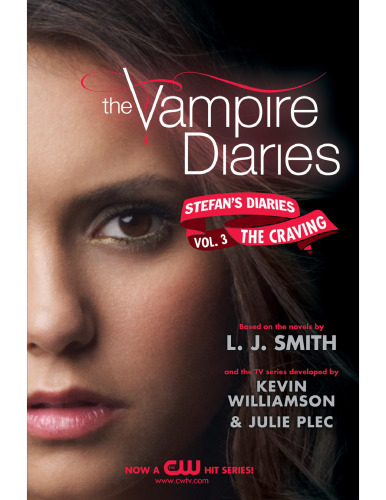 The Vampire Diaries: Stefan's Diaries #3: The Craving