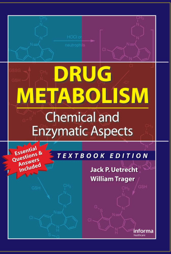 Drug Metabolism. Chemical and Enzymatic Aspects
