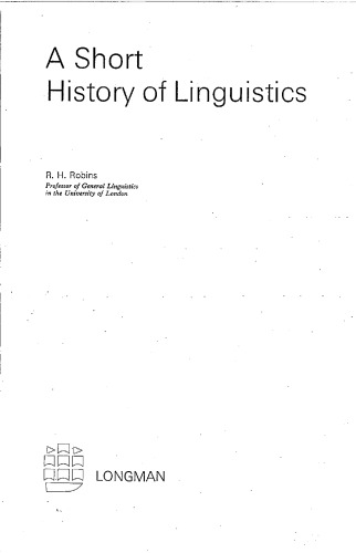 A Short History of Linguistics (Longman Linguistics Library)  