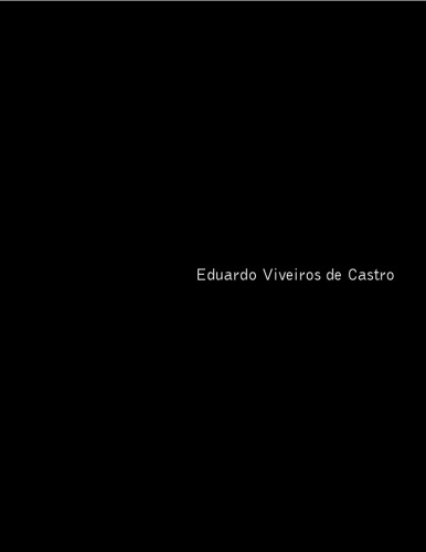 Eduardo Viveiros De Castro - Encontros