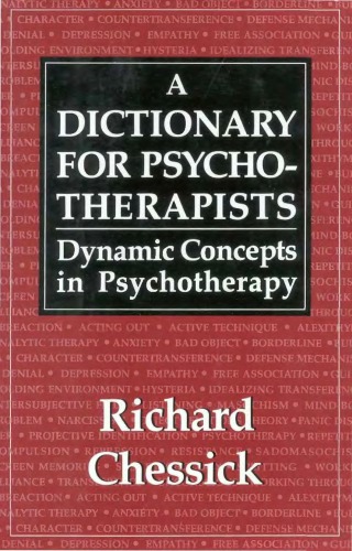 Dictionary for Psychotherapists: Dynamic Concepts in Psychotherapy  