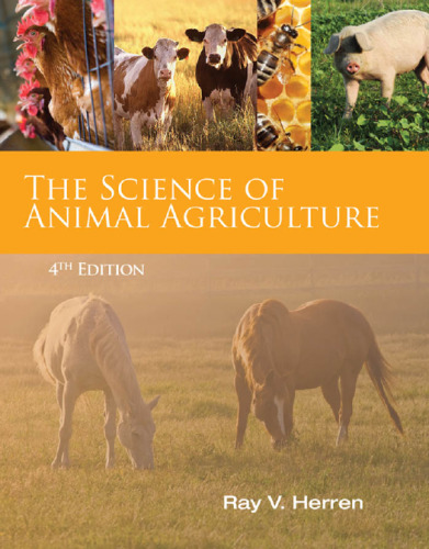 The Science of Animal Agriculture, 4th Edition  
