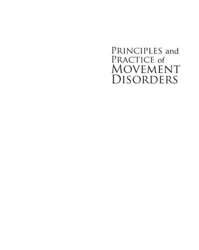 Principles and Practice of Movement Disorders