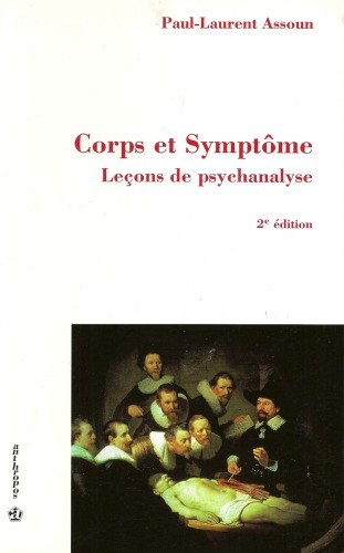 Corps et symptôme : leçons de psychanalyse, Volume 2
