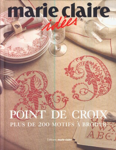 Point de croix : Plus de 200 motifs à broder