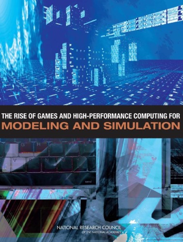 The Rise of Games and High Performance Computing for Modeling and Simulation  