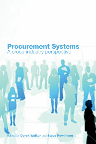 Procurement Systems: A Cross-Industry Project Management Perspective  