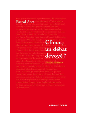 Climat, un débat dévoyé ?