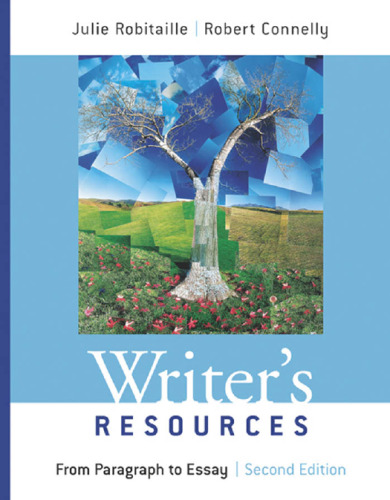 Writer's Resources: From Paragraph to Essay, 2nd Edition