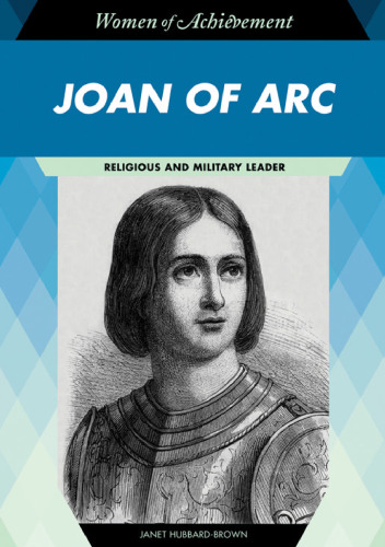 Joan of Arc: Religious and Military Leader (Women of Achievement)  