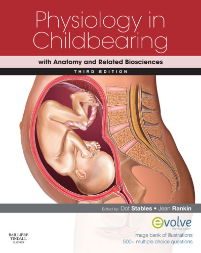 Physiology in Childbearing: with Anatomy and Related Biosciences, Third Edition