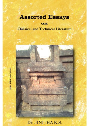 ASSORTED ESSAYS ON CLASSICAL AND TECHNICAL LITERATURE  