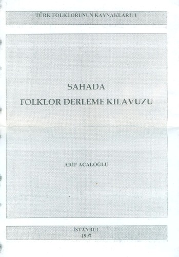 Sahada Folklor Derleme Kılavuzu