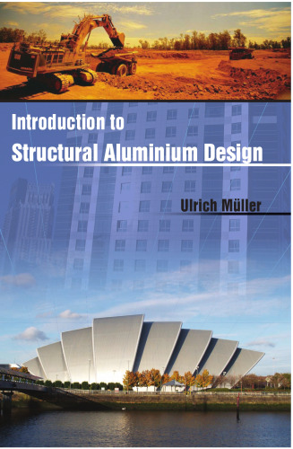 Introduction to Structural Aluminium Design  