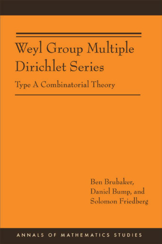 Weyl Group Multiple Dirichlet Series: Type A Combinatorial Theory