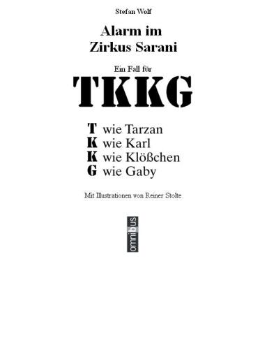 TKKG - Alarm im Zirkus Sarani (TKKG, Band 10)