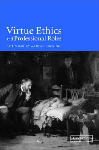 Virtue Ethics and Professional Roles