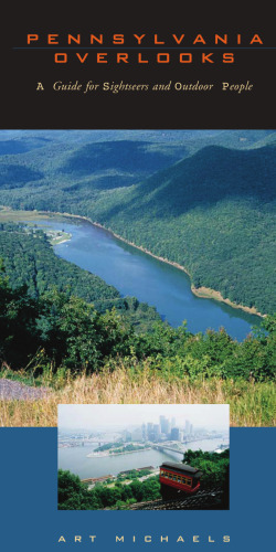 Pennsylvania Overlooks: A Guide for Sightseers and Outdoor People (Keystone Books)  