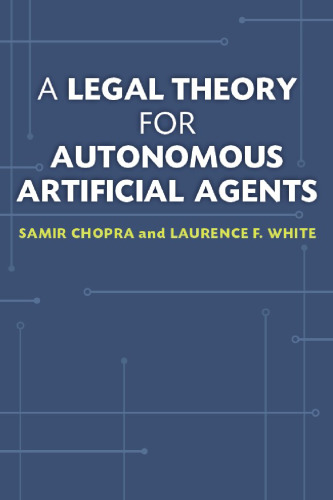A Legal Theory for Autonomous Artificial Agents