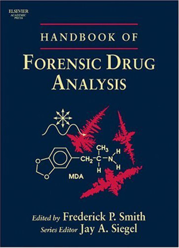 Handbook of Forensic Drug Analysis