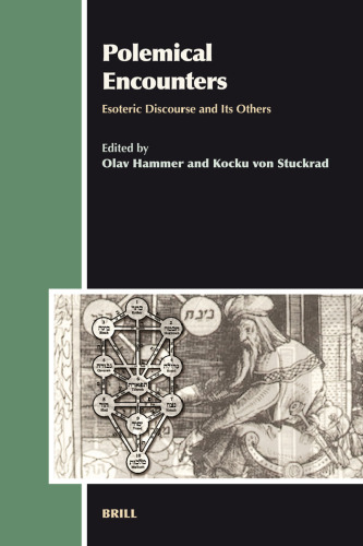 Polemical Encounters: Esoteric Discourse and Its Others