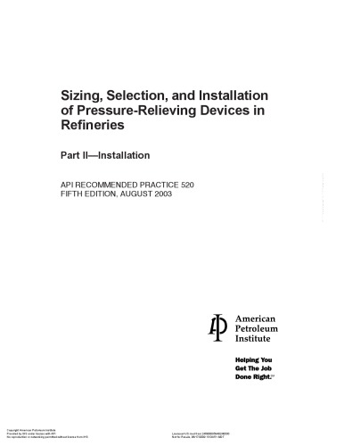 API RP 520 Sizing, Selection, and Installation of Pressure-Relieving Devices in Refineries-Part II—Installation