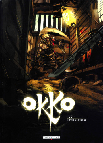 Okko, Tome 6 : Le cycle de l'air : Deuxième partie