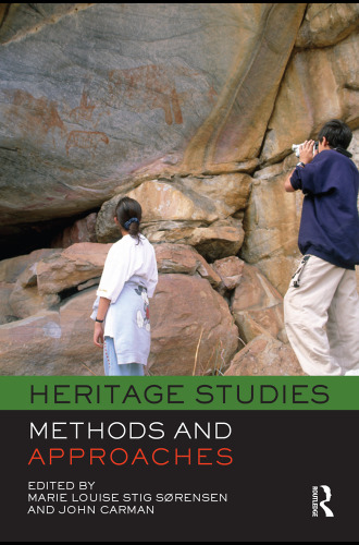 Heritage Studies: Methods and Approaches  