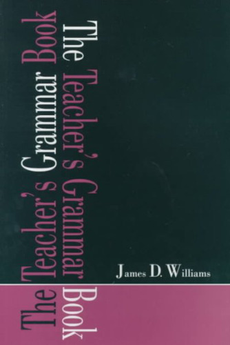 The Teacher's Grammar Book