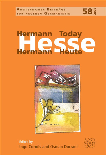 Hermann Hesse Today - Hermann Hesse Heute