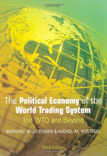 The Political Economy of the World Trading System: The WTO and Beyond (3rd ed)
