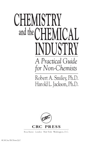 Chemistry and the Chemical Industry. A Practical Guide for Non-Chemists