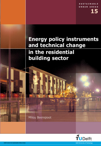 Energy Policy Instruments and Technical Change in the Residential Building Sector - Volume 15 Sustainable Urban Areas