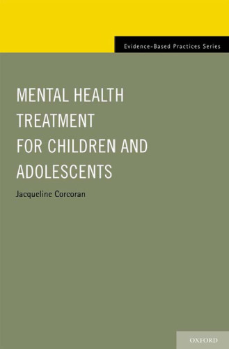Mental Health Treatment for Children and Adolescents (Evidence-Based Practice)  
