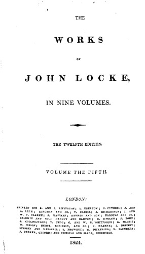 The Works of John Locke in 9 volumes, vol. 5 (1685)  