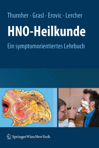 HNO-Heilkunde: Ein symptomorientiertes Lehrbuch