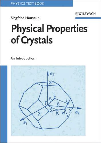 Physical Properties of Crystals. An Introduction
